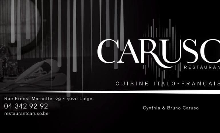 Caruso, restaurant à Liège